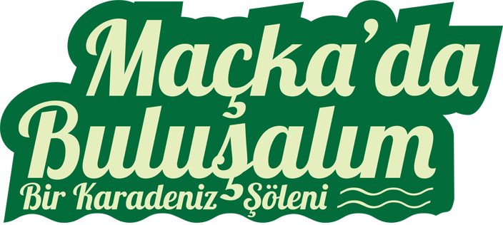 Maçka'da Buluşalım